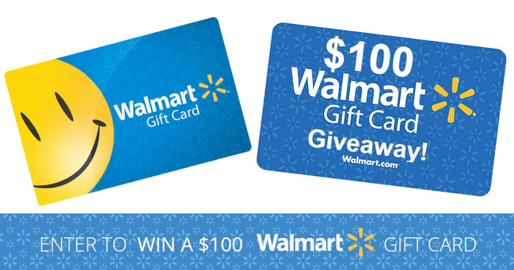 Walmart Gift Card Get a 100 Walmart Gift Card!