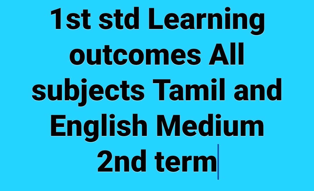 1st Std Learning Outcomes All Subjects Tamil And English Medium 2nd