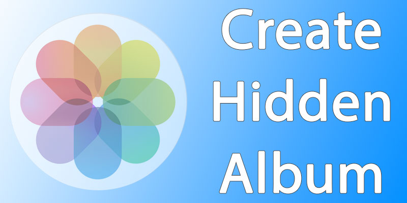 Guide to Create Hidden Photo Album and Hide Photos on Mac