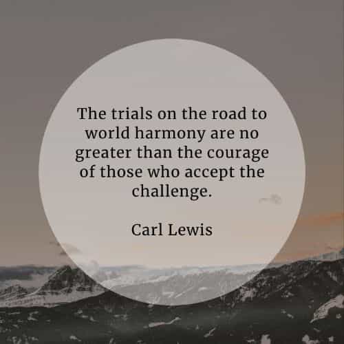 Courage quotes that'll help you become more courageous Courage quotes that'll help you become more courageous