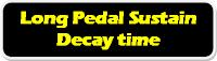 Long pedal sustain-decay time