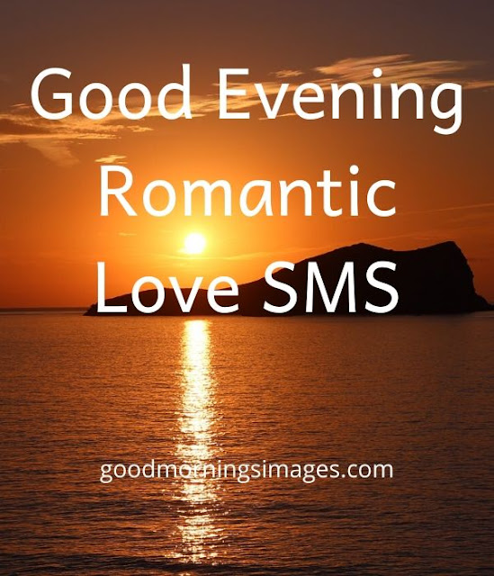 good evening sms and wishes quotes