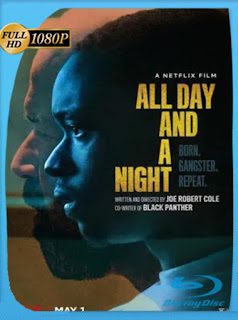 Todo el Día y una Noche (All Day and a Night) (2020) HD [1080p] Latino [GoogleDrive] SXGO