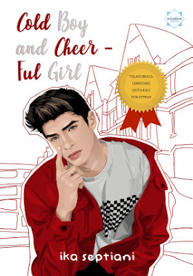Cold Boy and Cheerful Girl by Ika Septiani Pdf Cold Boy and Cheerful Girl by Ika Septiani Pdf