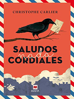 Saludos Nada Cordiales - Christophe Carlier