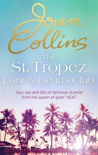ST TROPEZ LONELY HEARTS CLUB PAPERBACK OUT NOW!