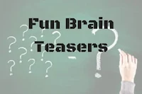Fun Brain Teasers For Kids, Teens and Adults with Answers to Challenge your Mind