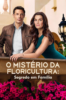 O Mistério da Floricultura: Segredo em Família - HDRip Dublado