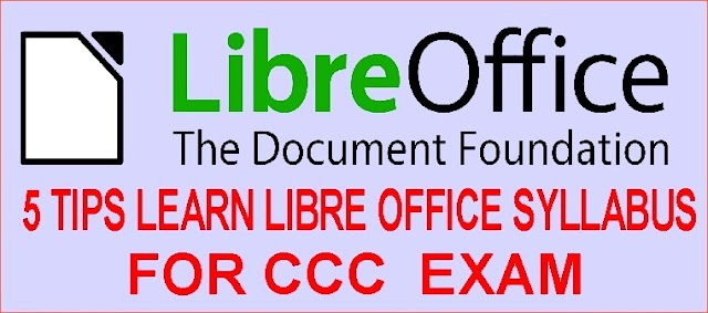 CCC EXAM  के लिए Libre Office से क्या पढ़े ?