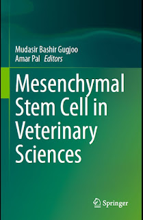 Mesenchymal Stem Cell in Veterinary Sciences by Mudasir Bashir Gugjoo, Amar Pal Mesenchymal Stem Cell in Veterinary Sciences by Mudasir Bashir Gugjoo, Amar Pal
