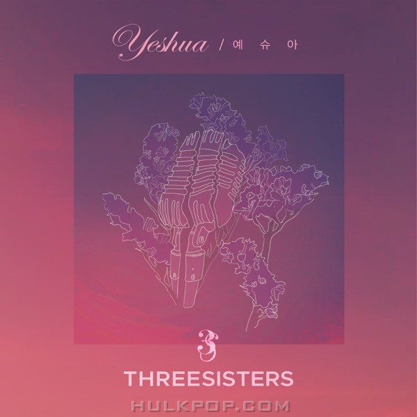 Three Sisters – Yeshua – Single
