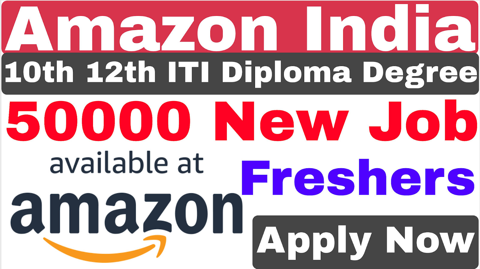 Amazon 50000 Job For 10th ITI Diploma Degree Amazon Job Apply