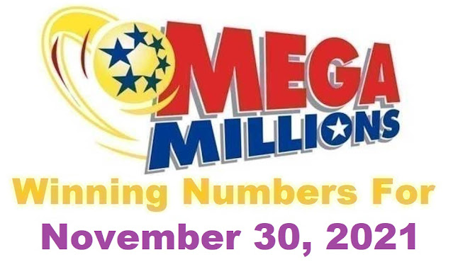 Mega Millions Winning Numbers for Tuesday, November 30, 2021