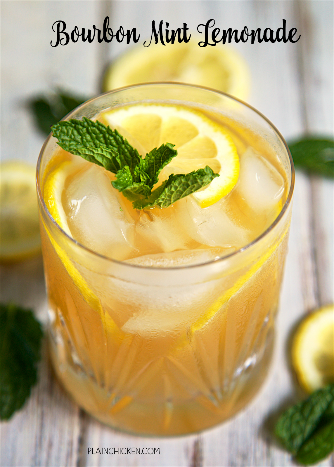 Bourbon Mint Lemonade Plain Chicken