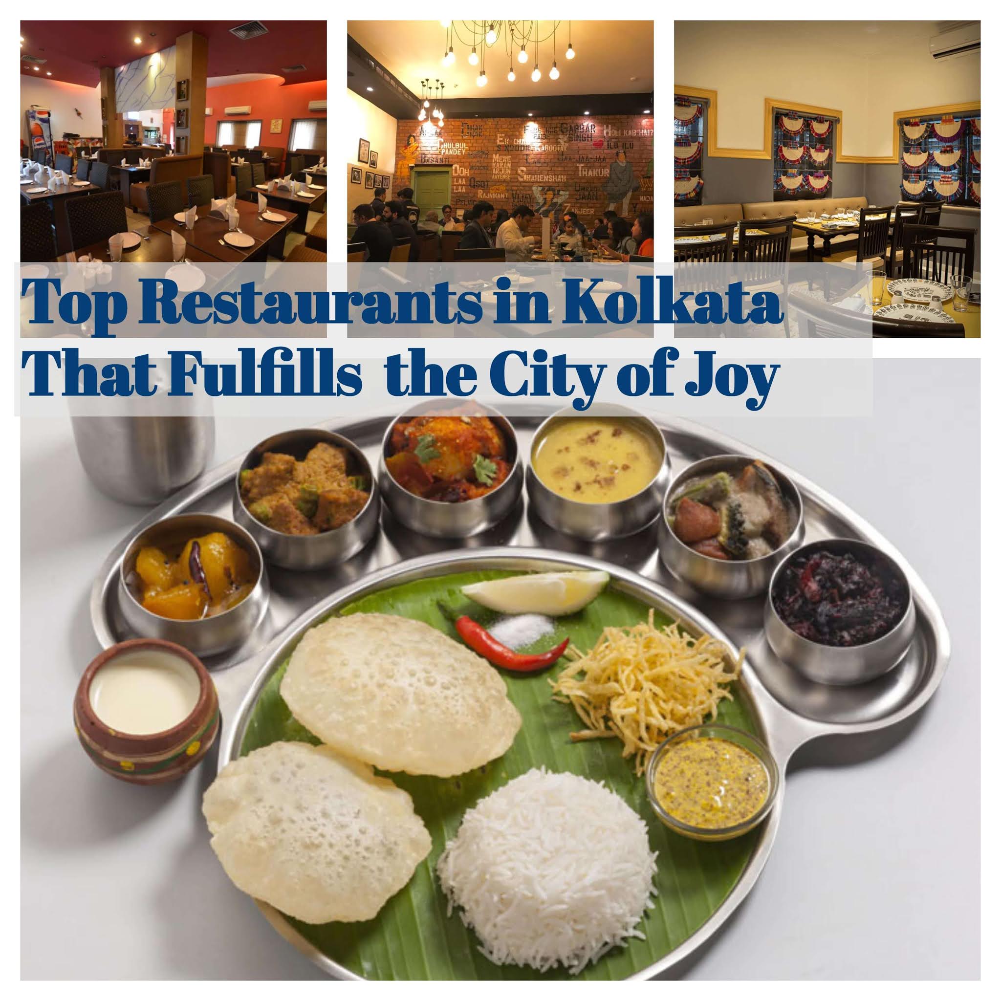 Top 10+ Restaurants in Kolkata that must be visit Amazing Tour India