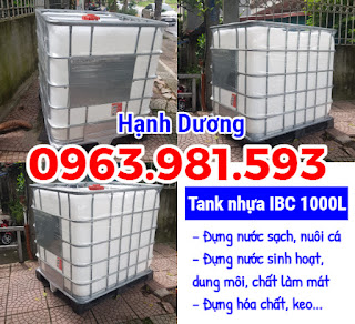 Tank nhựa IBC 1000L, bồn nhựa 1 khối, tank nhựa