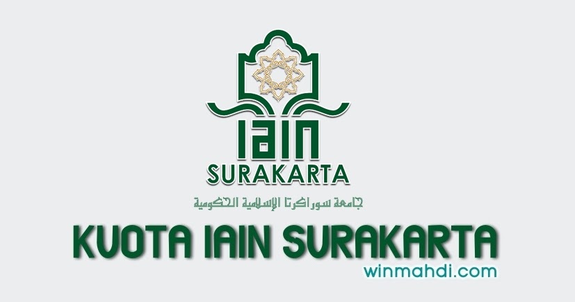 Kuota Iain Surakarta 2020 2021 Cpns 2021 Daya Tampung Snmptn Sbmptn Umptkin