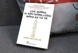 Con đường đi tới thành công bằng sự tử tế