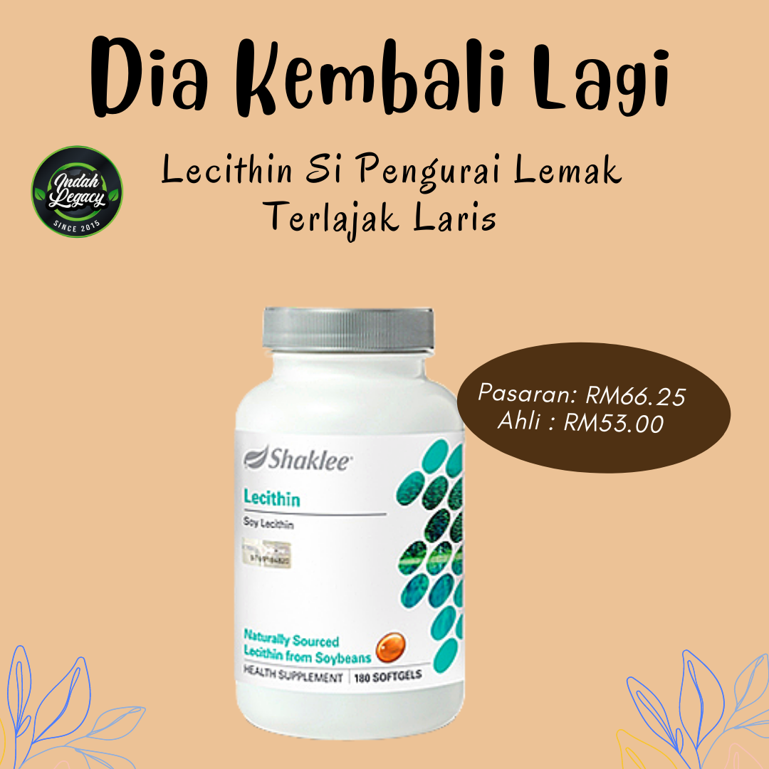 Kembali Di Pasaran 5 Kelebihan Lecithin Shaklee