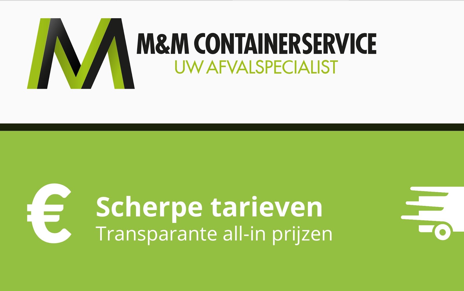 M&M  CONTAINERSERVICE