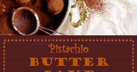 Citra\u0026#39;s Home Diary: Pistachio Butter Cake Truffles