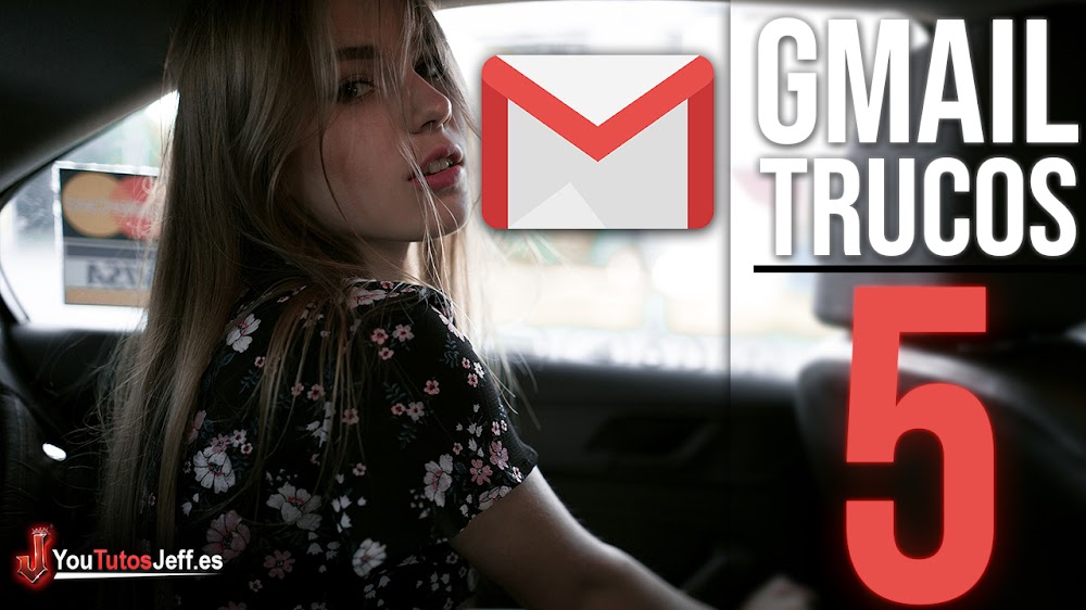 5 Trucos Gmail que No Conocías
