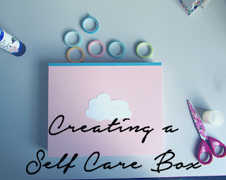 Create a Self Care Box