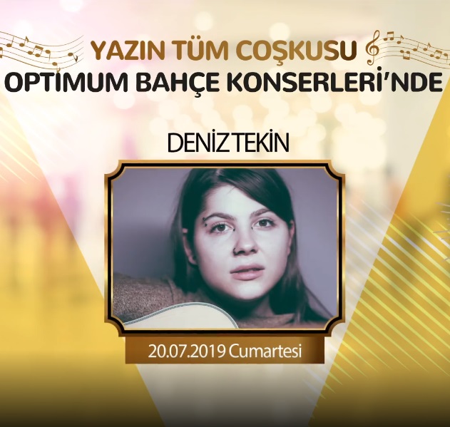 deniz tekin konseri 20 temmuz 2019 zmir optimum deniz tekin konseri 20 temmuz 2019 zmir optimum