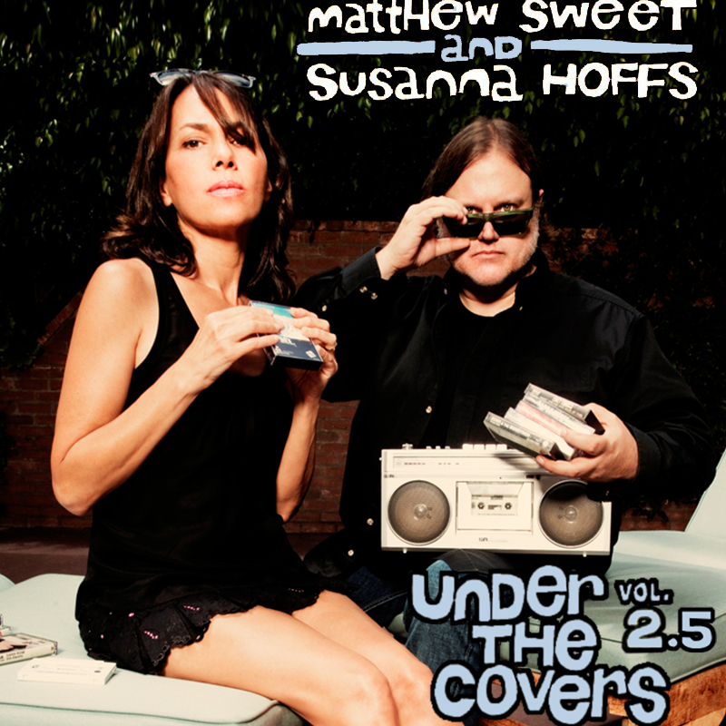 Albums That Should Exist Matthew Sweet & Susanna Hoffs Under the