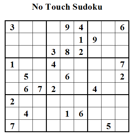 No Touch Sudoku or Untouch Sudoku (Daily Sudoku League #27)