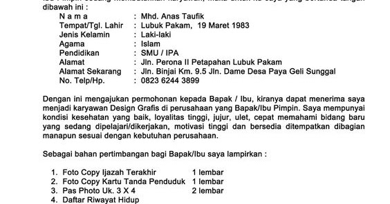 Berikut yang bukan merupakan unsur kebahasaan surat lamaran pekerjan adalah….