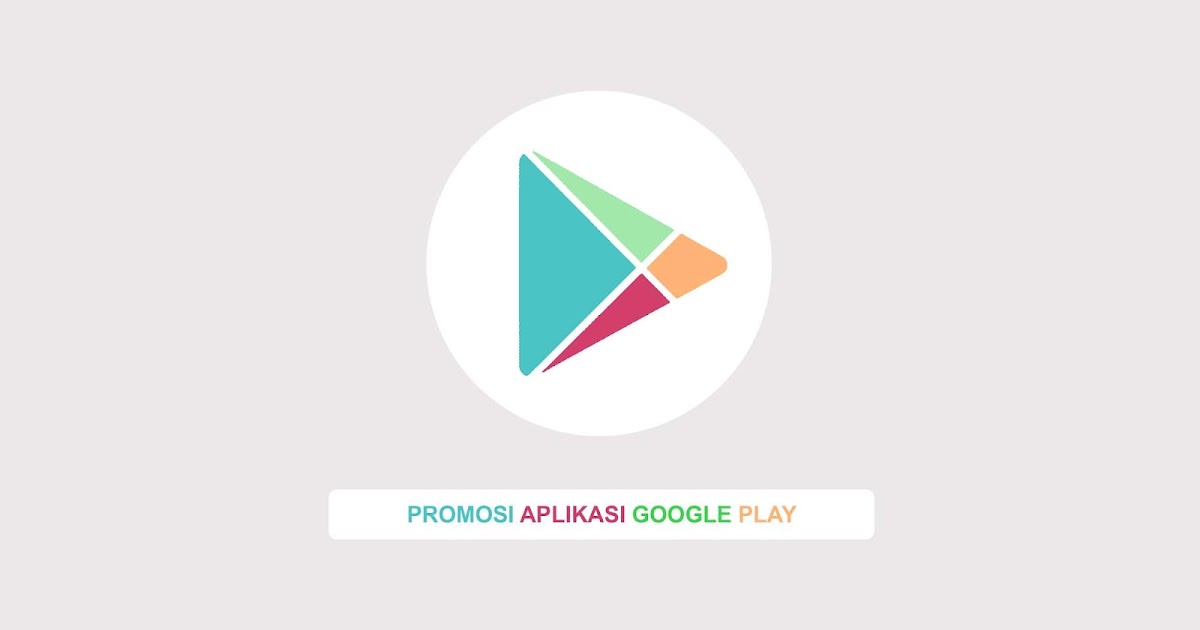 Strategi Mempromosikan Aplikasi Sendiri Di Google Playstore Internet Sememi Strategi Mempromosikan Aplikasi Sendiri Di Google Playstore Internet Sememi