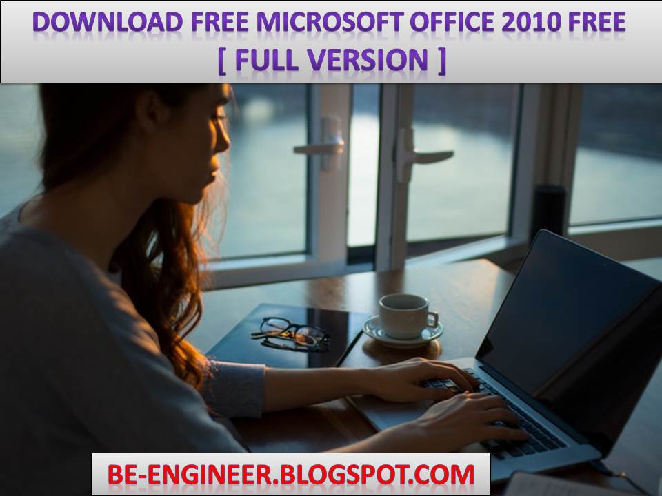 Office 2010 free download