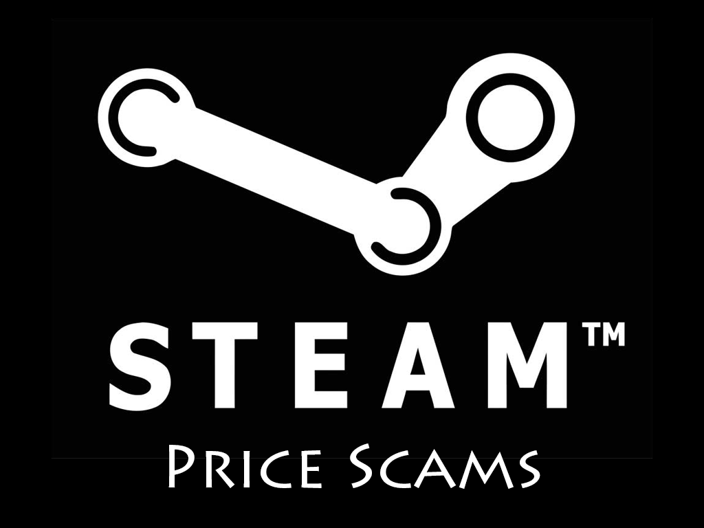 The Forgemaster's Tech & Game Blog: Steam Sale Price Scams