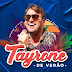 Tayrone - Promocional de Verão - 2020