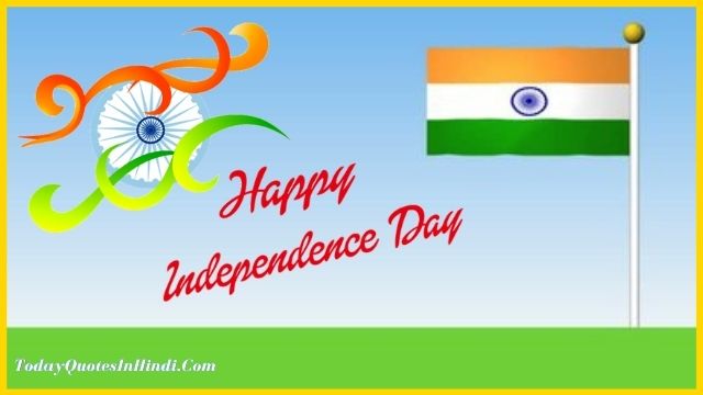 15 august independence day quotes in hindi 15 august independence day quotes in hindi