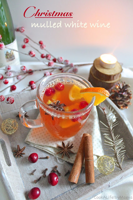 Christmas mulled white wine • Cook A Life! by Maeva