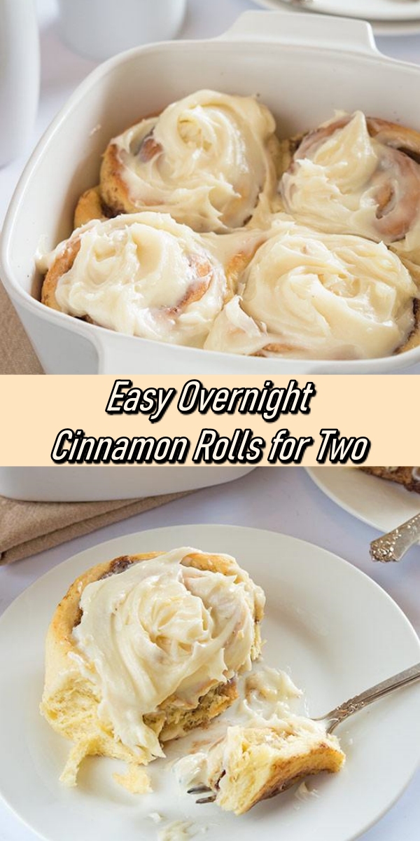 Easy Overnight Cinnamon Rolls for Two Recipe Notes