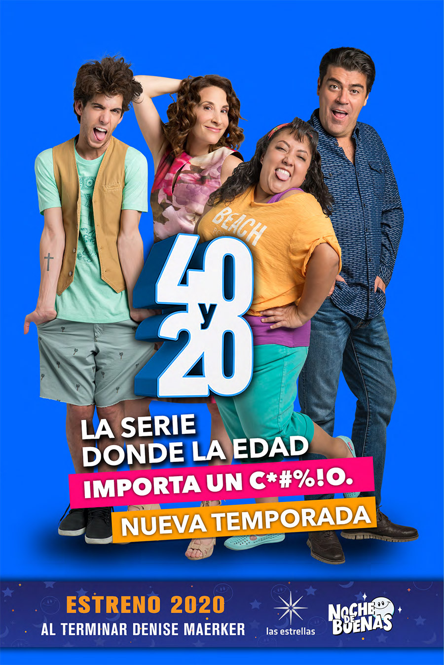 Posters de las nuevas tempordas de 40 y 20 y Mi querida herencia Más