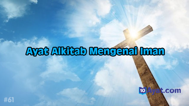 20%2BAyat%2BAlkitab%2BMengenai%2BIman