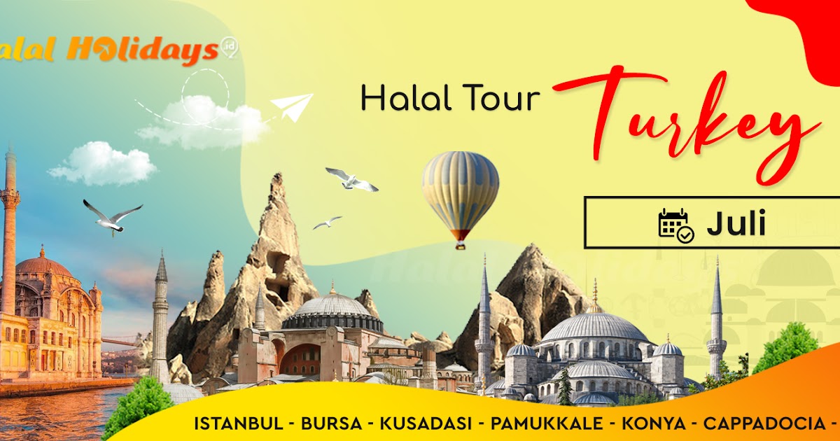 Paket Tour Turki Bulan Juli 2022