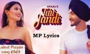 Akaal - Turi Jandi song video & mp3 download | Turi Jandi Lyrics– Akaal Akaal - Turi Jandi song video & mp3 download | Turi Jandi Lyrics– Akaal