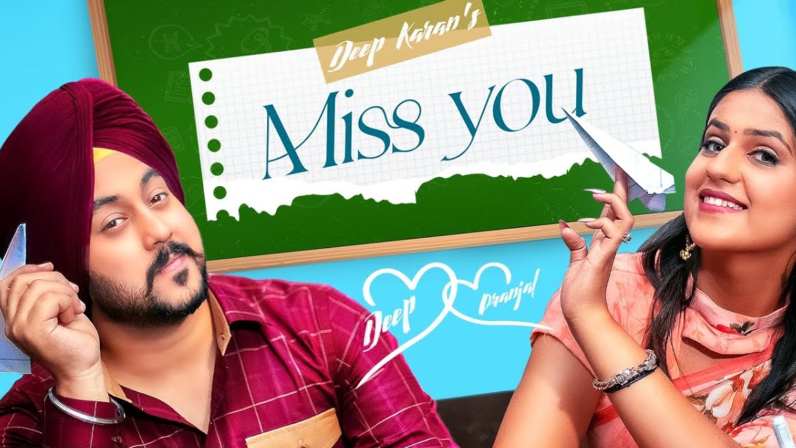 Miss You Lyrics – Deep Karan