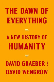 Au commencement était… (The Dawn of Everything) - David Graeber & David Wengrow