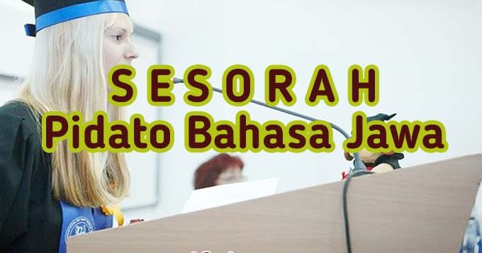 Contoh Pidato Bahasa Jawa Sesorah tentang Cinta Damai