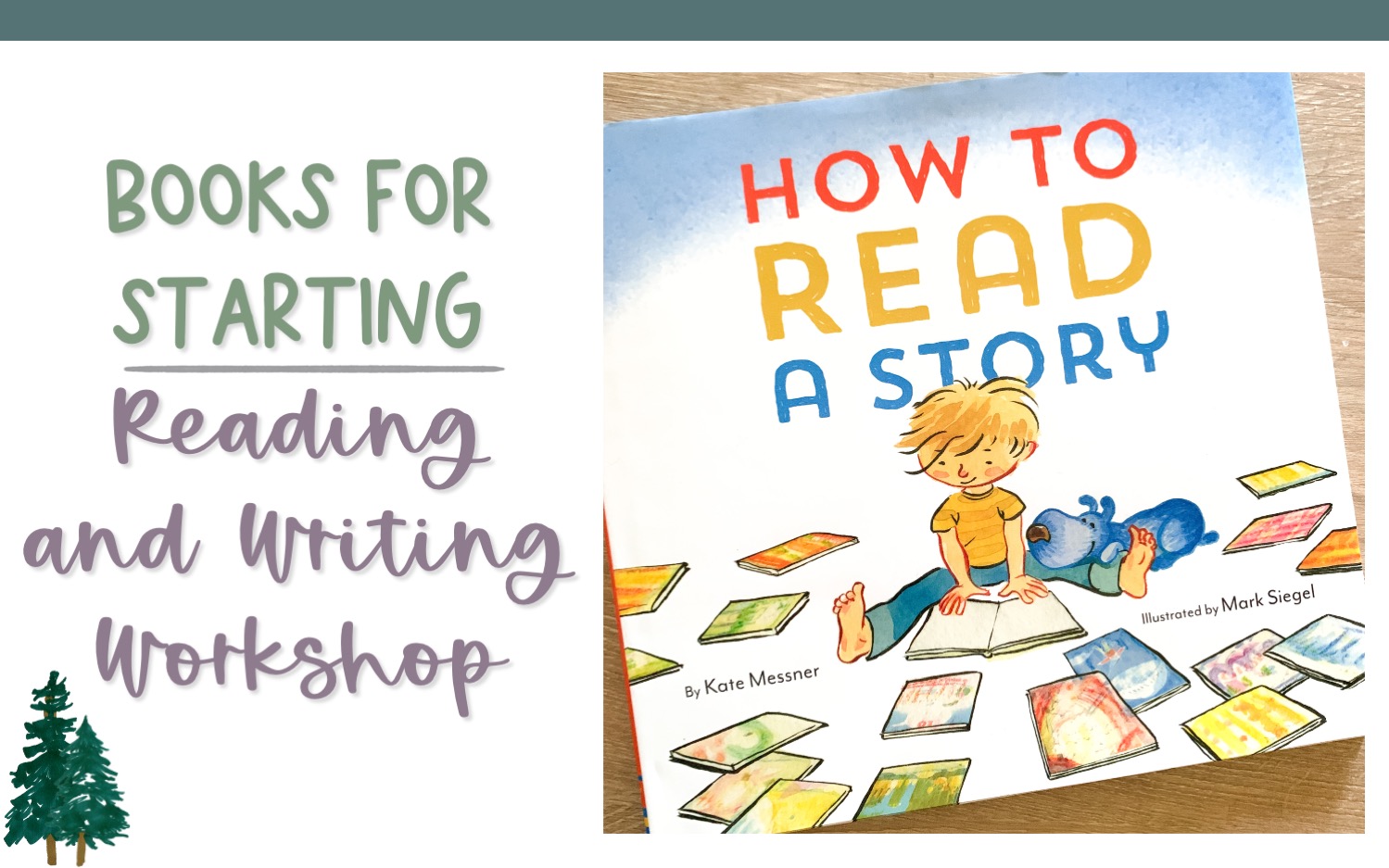 Ten Books for Starting Your Reading and Writing The Tahoe