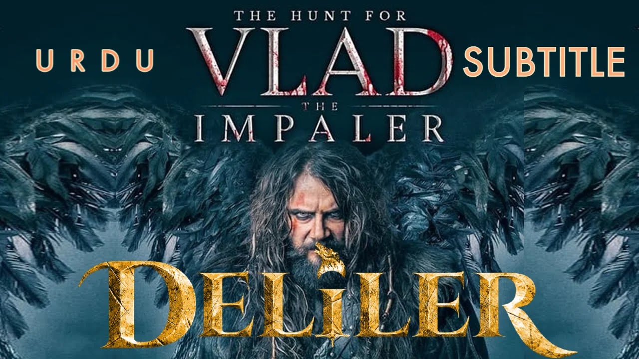 deliler-vlad-the-impaler-in-urdu-subtitle