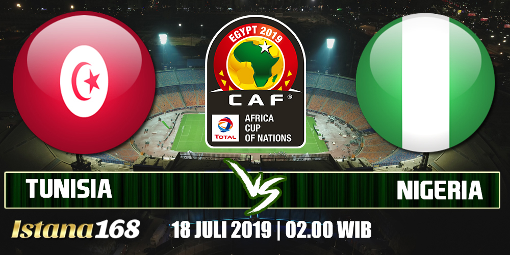 Prediksi Tunisia vs Nigeria 18 Juli 2019