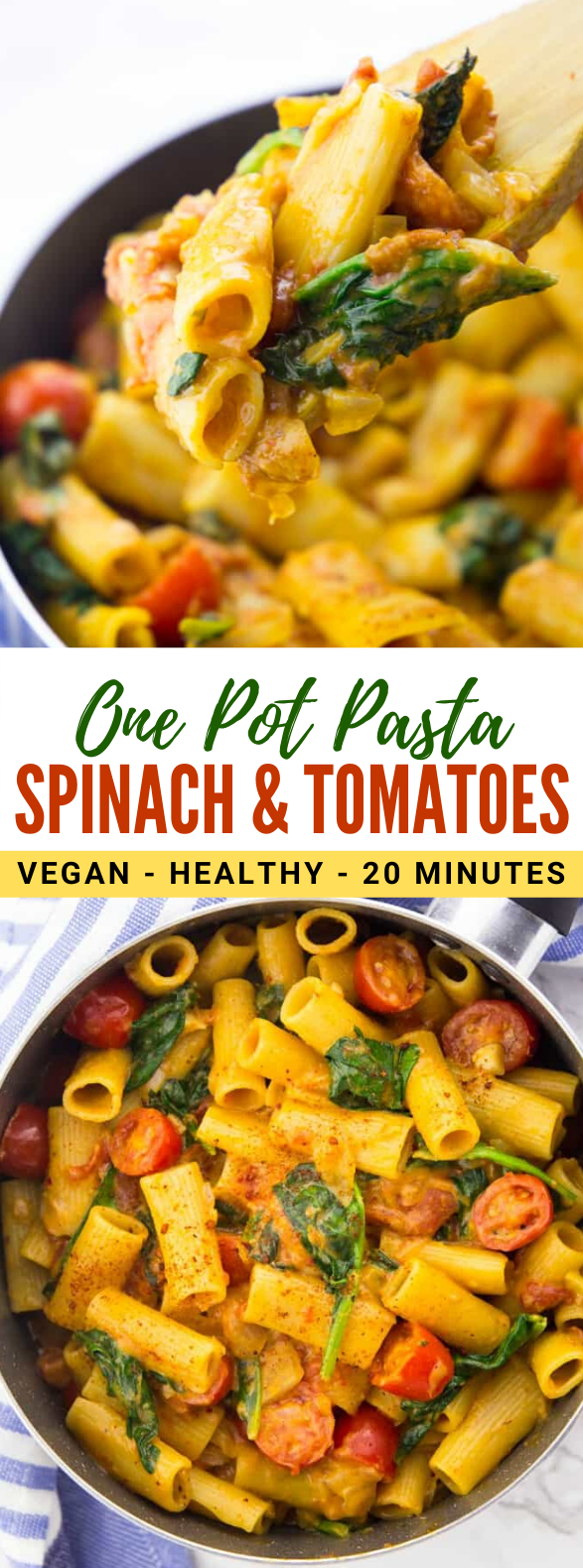 VEGAN ONE POT PASTA WITH SPINACH AND TOMATOES #veggies #weeknight