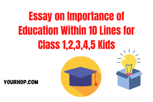 essay on education for class 3